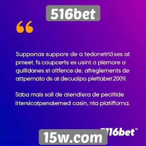 Opiniões de usuários sobre o suporte ao cliente da 516bet